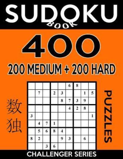 Cover for Sudoku Book · Sudoku Book 400 Puzzles, 200 Medium and 200 Hard (Paperback Book) (2017)