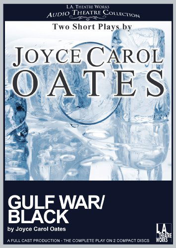 Cover for Joyce Carol Oates · Gulf War / Black (Library Edition Audio Cds) (Audiobook (CD)) (2009)