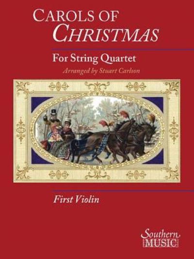 Cover for Hal Leonard Corporation · Carols Of Christmas For String Quartet, Violin 1 (Sheet music) (2015)