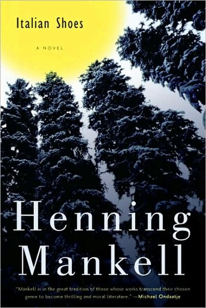 Cover for Henning Mankell · Italian Shoes (Hardcover bog) (2009)