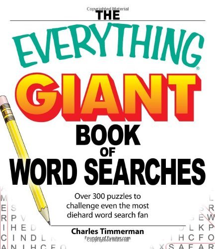 Cover for Charles Timmerman · The Everything Giant Book of Word Searches: Over 300 puzzles for big word search fans! - Everything (R) (Paperback Book) (2008)