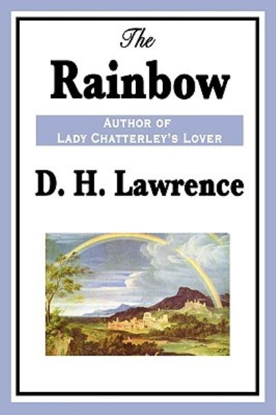 The Rainbow - D H Lawrence - Books - Wilder Publications - 9781604596366 - January 8, 2009