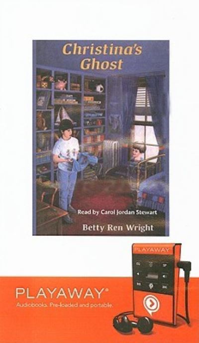 Cover for Betty Ren Wright · Christina's Ghost (N/A) (2008)