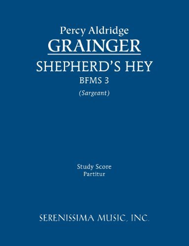 Cover for Percy Aldridge Grainger · Shepherd's Hey, Bfms 3: Study Score (Taschenbuch) (2013)