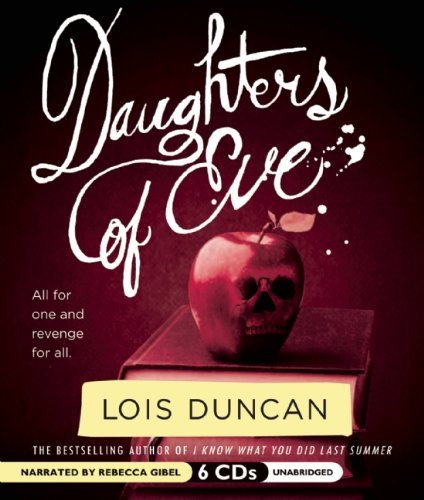 Cover for Lois Duncan · Daughters of Eve (Lydbok (CD)) [Unabridged edition] (2011)