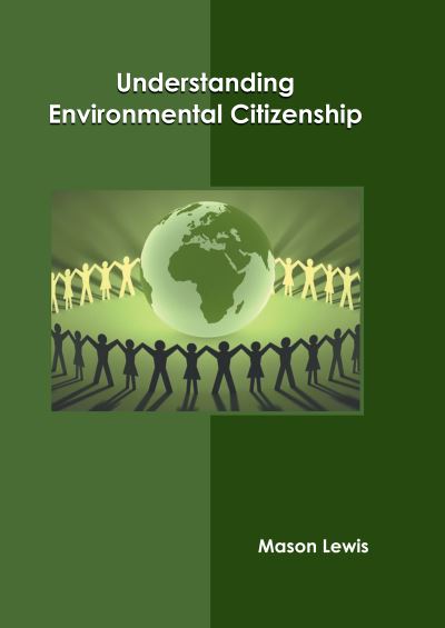 Cover for Mason Lewis · Understanding Environmental Citizenship (Book) (2022)