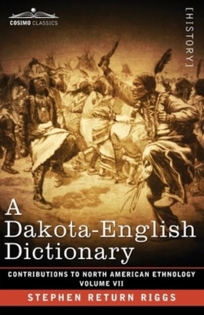 Cover for Stephen Return Riggs · Dakota-English Dictionary (Bog) (1901)