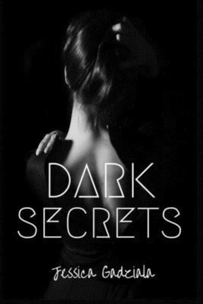 Cover for Jessica Gadziala · Dark Secrets (Paperback Book) (2020)