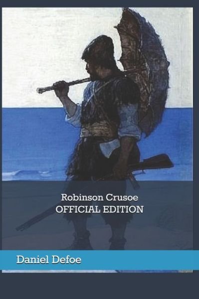 Cover for Daniel Defoe · Robinson Crusoe (Paperback Bog) [Official edition] (2019)