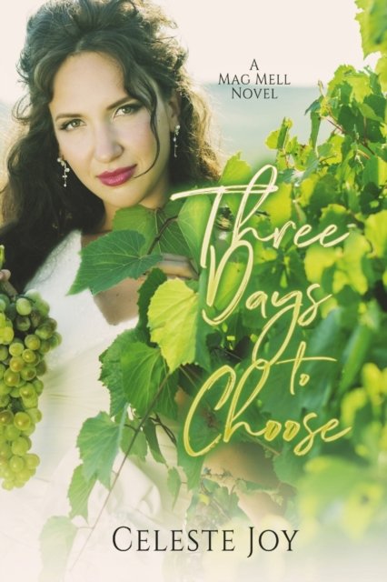 Cover for Celeste Joy · Three Days to Choose (Paperback Book) (2019)