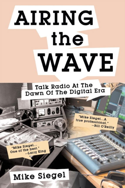 Cover for Mike Siegel · Airing the Wave (Paperback Book) (2016)