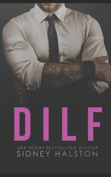 Cover for Sidney Halston · Dilf (Paperback Book) (2019)