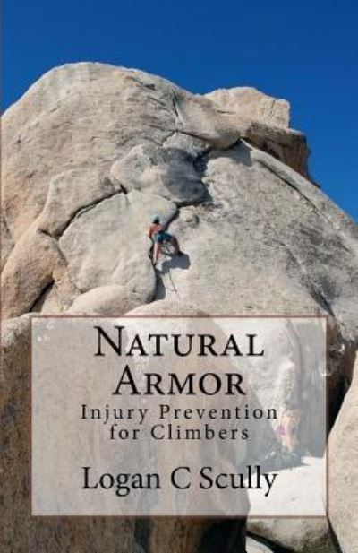 Cover for Logan C Scully · Natural Armor (Paperback Book) (2018)