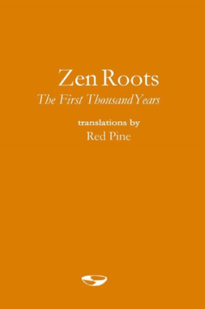 Cover for Red Pine · Zen Roots (Hardcover Book) (2021)