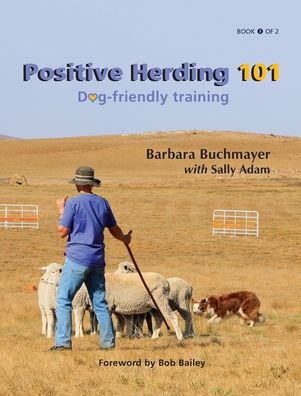 Cover for Barbara Buchmayer · Positive Herding 101 (Hardcover Book) (2021)