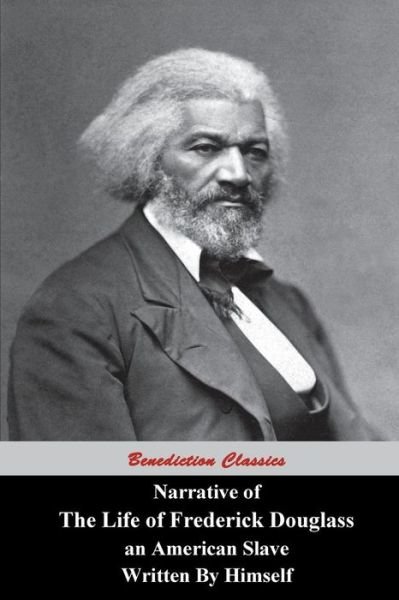 Cover for Frederick Douglass · Narrative of the Life of Frederick Douglass, an American Slave, Written by Himself (Taschenbuch) (2014)