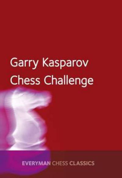 A Primer of Chess - Jose Raul Capablanca - Bücher - Everyman Chess - 9781781943366 - 1. Juni 2016