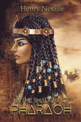 Cover for Henry Neville · In the Shadow of Pharaoh (Paperback Book) (2019)