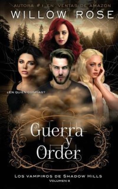 Cover for Willow Rose · Guerra Y Order (Pocketbok) (2019)
