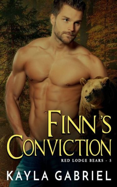 Cover for Kayla Gabriel · Finn's Conviction - Nook : (Red Lodge Bears Book 5) (Book) (2020)