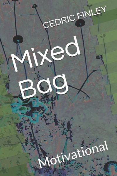 Cover for Cedric Finley · Mixed Bag (Paperback Book) (2019)