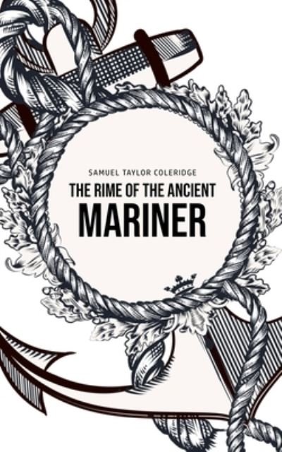 Cover for Samuel Taylor Coleridge · The Rime of the Ancient Mariner (Pocketbok) (2020)