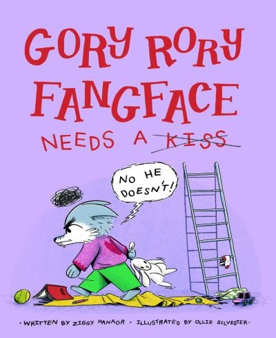 Cover for Ziggy Hanaor · Gory Rory Fangface Needs a Kiss (Inbunden Bok) (2023)