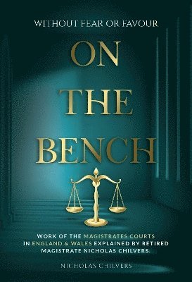 Cover for Nicholas Chilvers · On the Bench (Paperback Book) (2025)