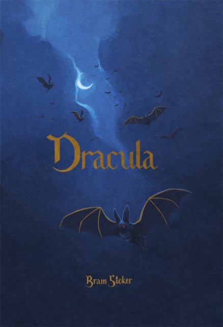 Cover for Bram Stoker · Dracula - Wordsworth Collector's Editions (Innbunden bok) (2022)