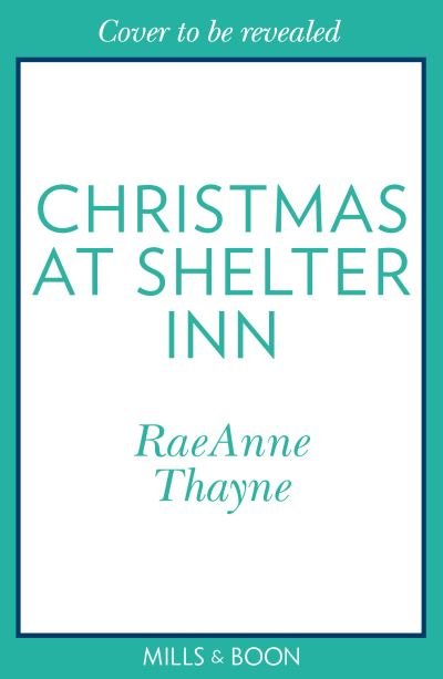 Cover for RaeAnne Thayne · Christmas At The Shelter Inn (Paperback Book) (2023)