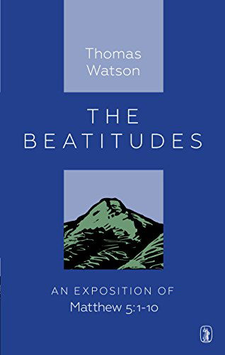 Cover for Thomas Watson · The Beatitudes (Hardcover Book) (2014)