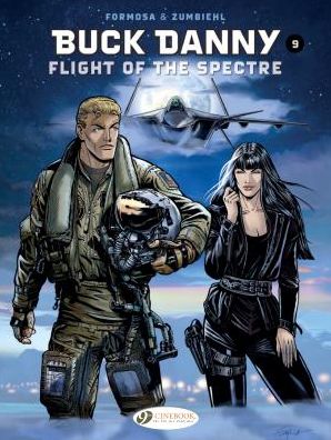 Cover for Frederic Zumbiehl · Buck Danny Vol. 9: Flight Of The Spectre (Paperback Bog) (2019)