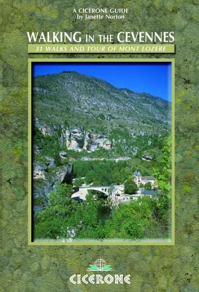 Walking in the Cevennes: 31 walks and the Tour of Mont Lozere - Janette Norton - Boeken - Cicerone Press - 9781852843366 - 15 januari 2003