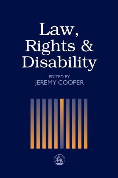 Cover for Jeremy Cooper · Law, Rights and Disability (Taschenbuch) (2000)