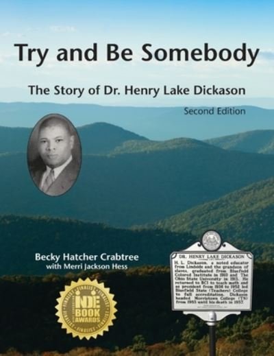 Cover for Becky Hatcher Crabtree · Try and Be Somebody (Hardcover Book) (2019)