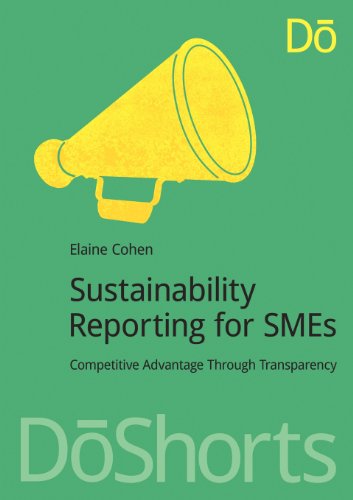 Cover for Elaine Cohen · Sustainability Reporting for SMEs: Competitive Advantage Through Transparency - DoShorts (Paperback Book) (2013)