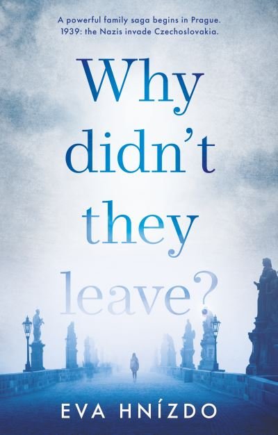 Cover for Eva Hnizdo · Why Didn't They Leave? (Paperback Book) (2021)