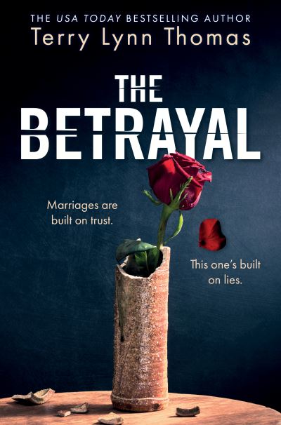 Cover for Terry Lynn Thomas · The Betrayal (Paperback Book) (2023)