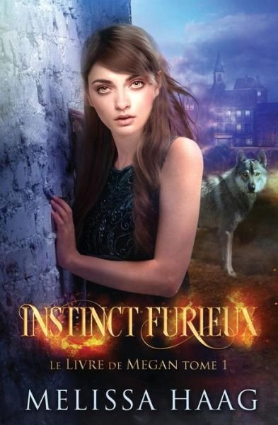 Cover for Melissa Haag · Instinct Furieux (Paperback Book) (2019)