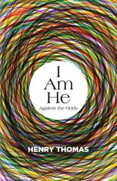 Cover for Henry Thomas · I Am He (Pocketbok) (2017)