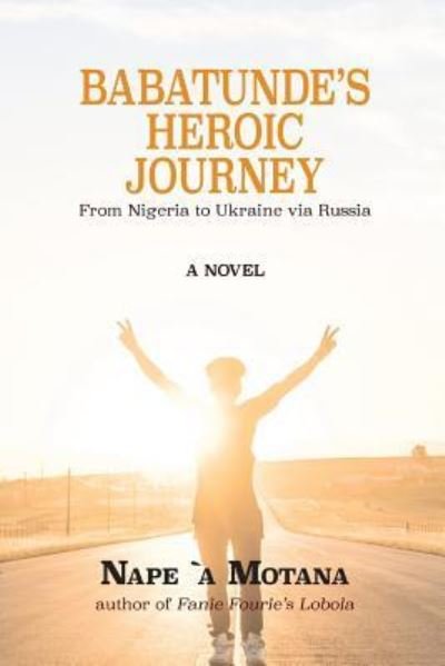 Cover for Nape · Babatunde's Heroic Journey (Paperback Book) (2018)