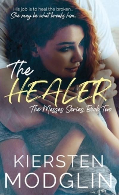 Cover for Kiersten Modglin · Healer (Bog) (2018)