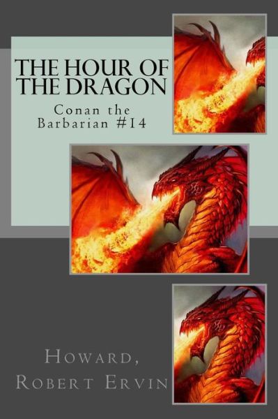 Cover for Howard Robert Ervin · The Hour of the Dragon (Paperback Book) (2018)