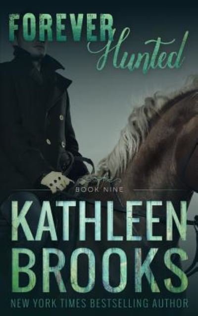 Cover for Kathleen Brooks · Forever Hunted (Paperback Book) (2018)