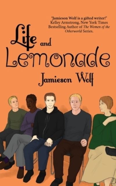 Cover for Jamieson Wolf · Life and Lemonade (Paperback Book) (2018)