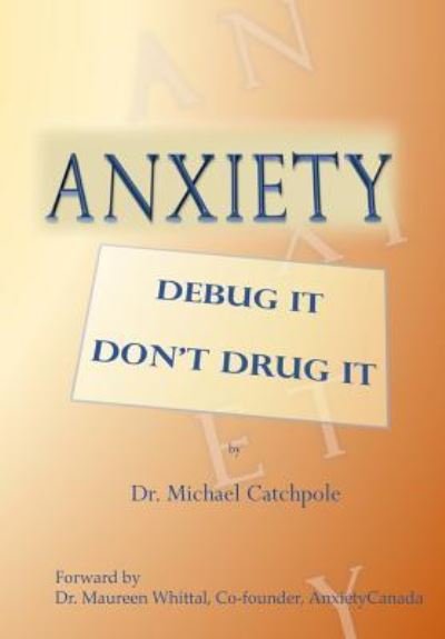 Cover for Dr Michael Catchpole · Anxiety (Paperback Bog) (2019)