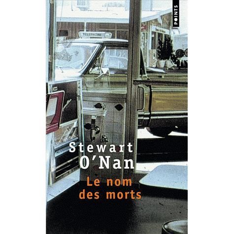 Le nom des morts - Stewart O'Nan - Książki - Seuil - 9782020481366 - 2 stycznia 2001