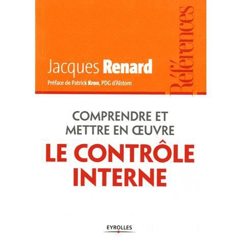 Cover for Jacques Renard · Comprendre et mettre en oeuvre le controle interne (Pocketbok) (2012)