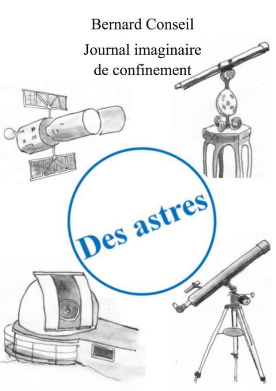 Cover for Conseil · Des astres (Bok) (2020)