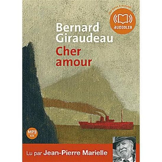 Giraudeau Bernard - Cher Amour - Giraudeau Bernard - Musik - AUDIOLIB - 9782356414366 - 